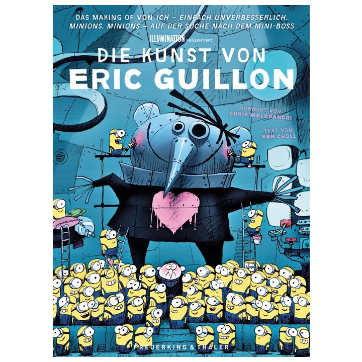 Illumination präsentiert: Die Kunst von Eric Guillon