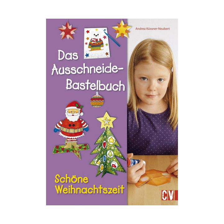 Das Ausschneide-Bastelbuch Schöne Weihnachtszeit