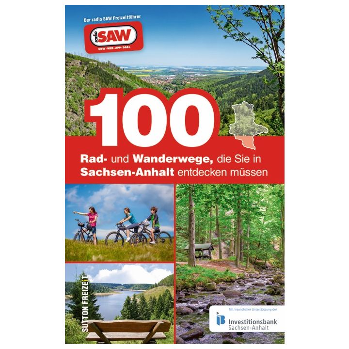 100 Rad- und Wanderwege, die Sie in Sachsen-Anhalt entdecken müssen