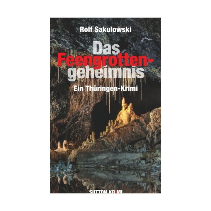 Das Feengrottengeheimnis