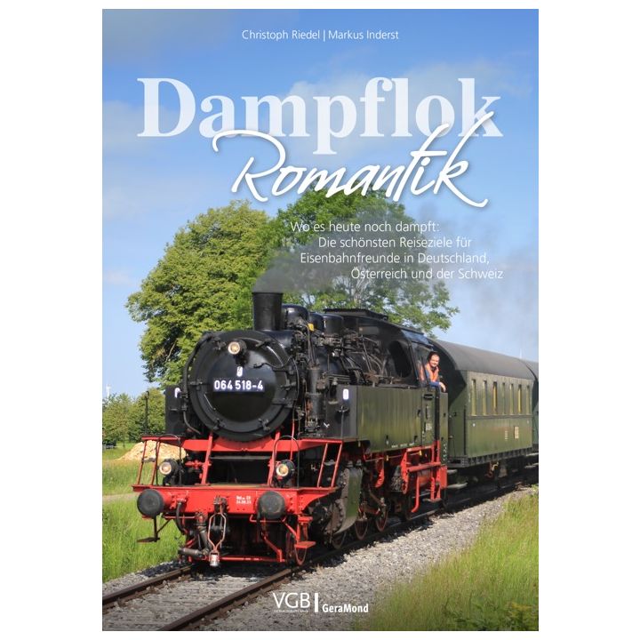 Dampflok-Romantik