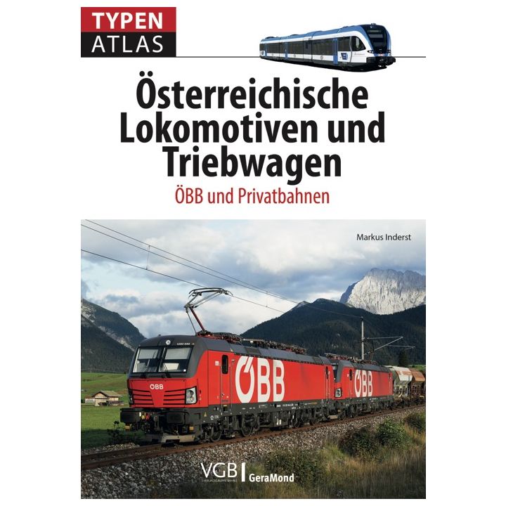 Typenatlas Österreichische Lokomotiven und Triebwagen