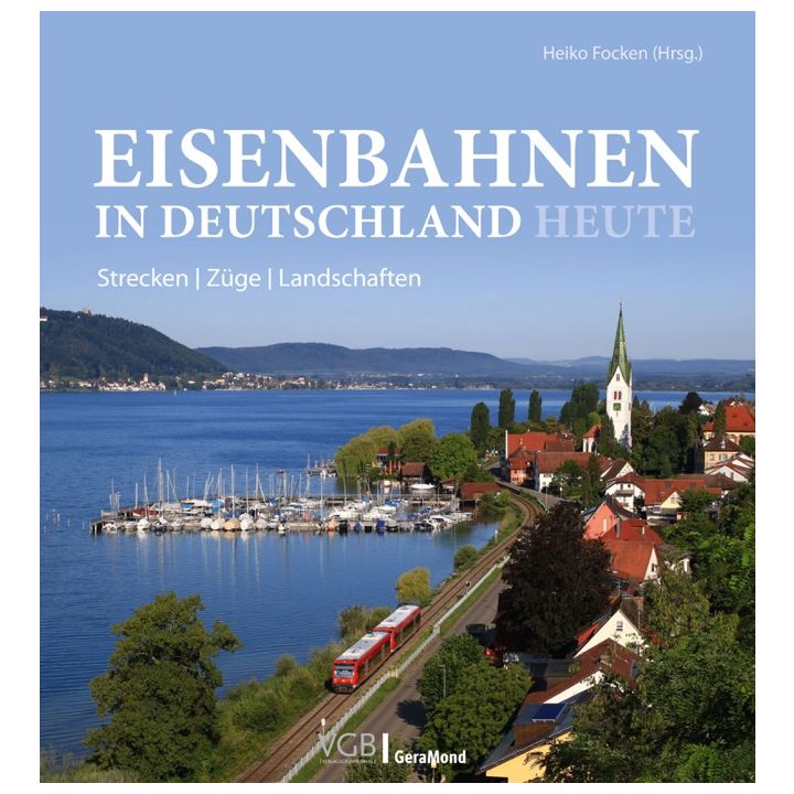 Eisenbahnen in Deutschland heute