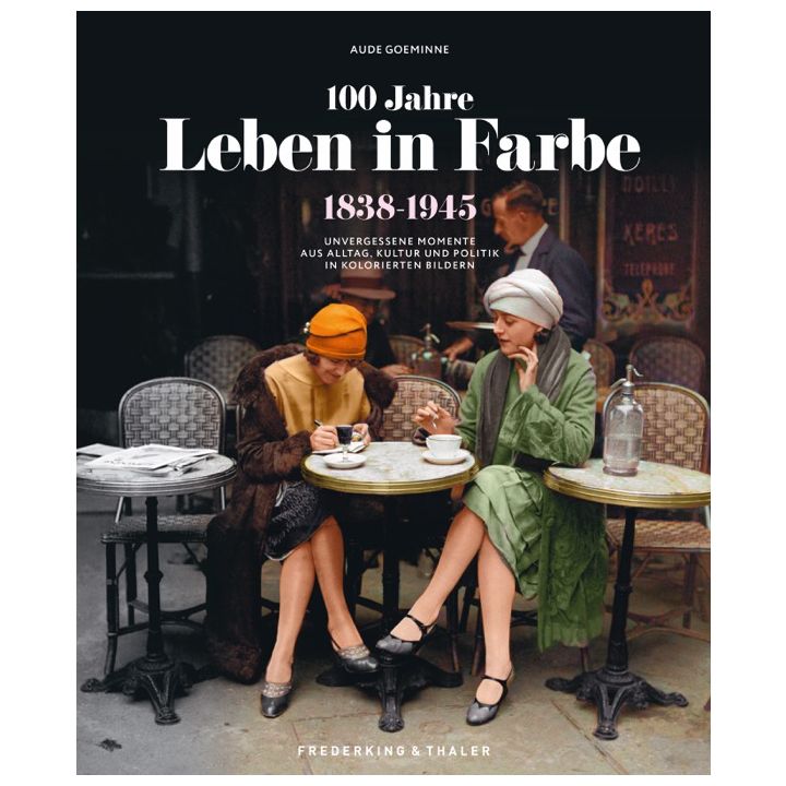 100 Jahre Leben in Farbe