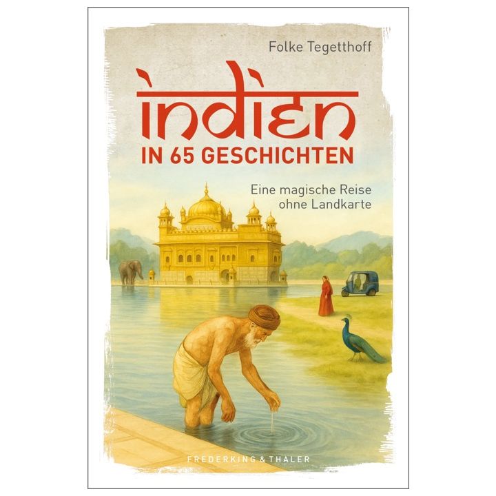 Indien in 65 Geschichten