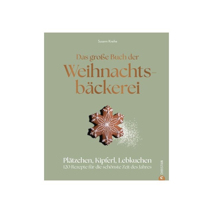 Das große Buch der Weihnachtsbäckerei