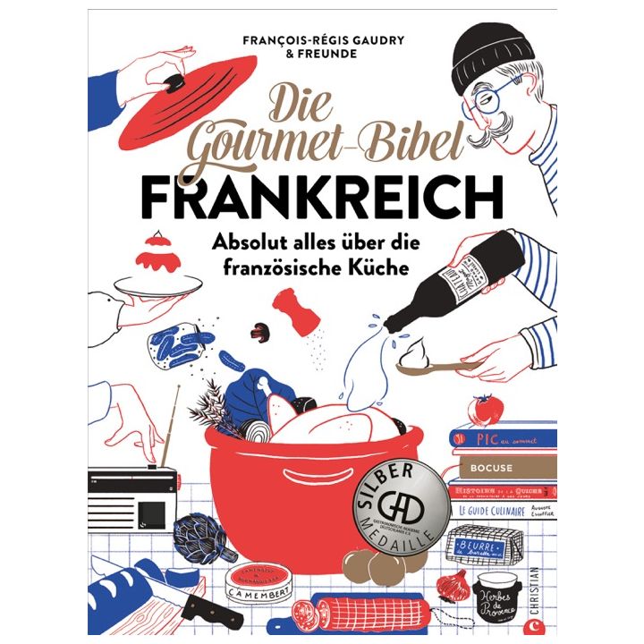 Die Gourmet-Bibel Frankreich