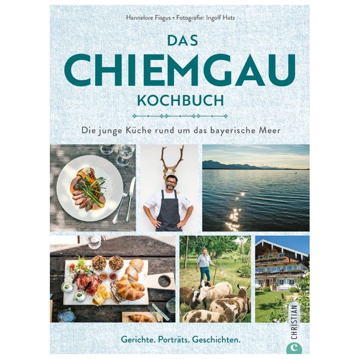 Das Chiemgau-Kochbuch