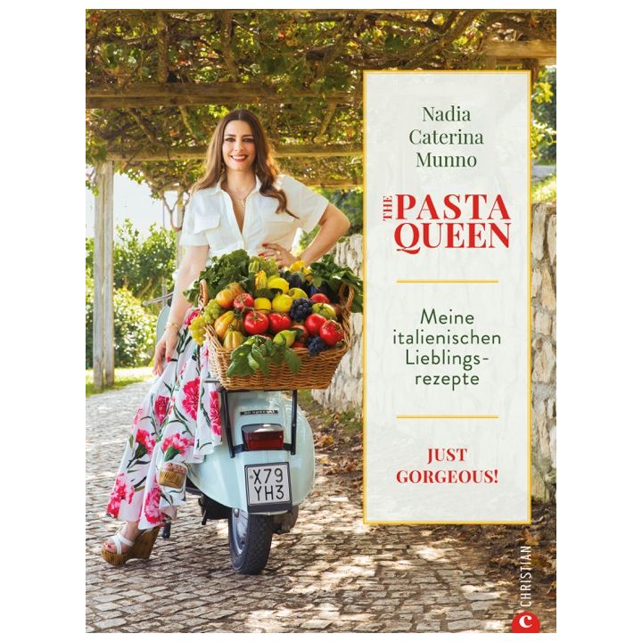 The Pasta Queen: Meine italienischen Lieblingsrezepte