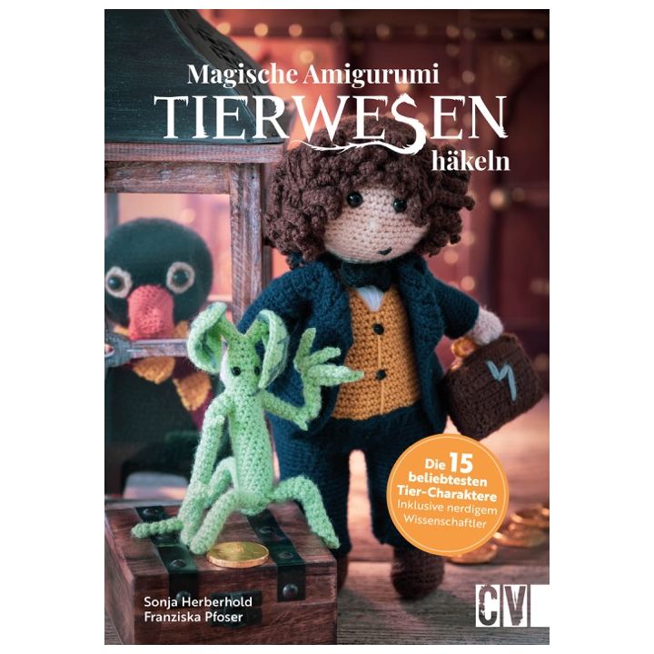 Magische Tierwesen – Amigurumi häkeln