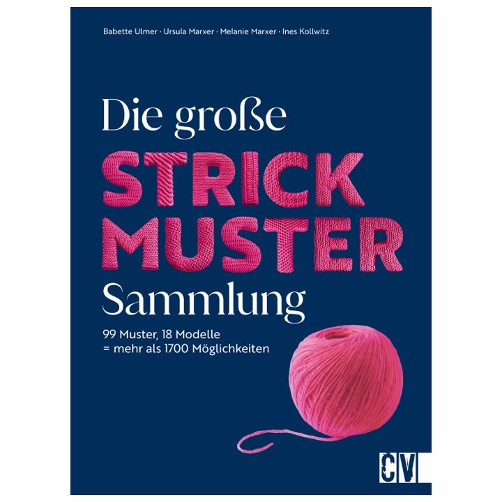 Die große Strickmuster-Sammlung