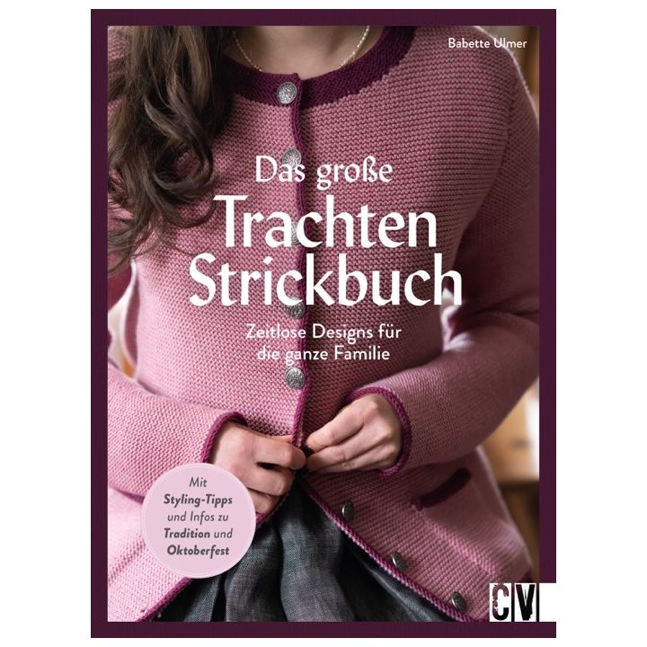 Das gro&szlig;e Trachten-Strickbuch