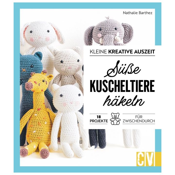 Kleine kreative Auszeit: Süße Kuscheltiere häkeln