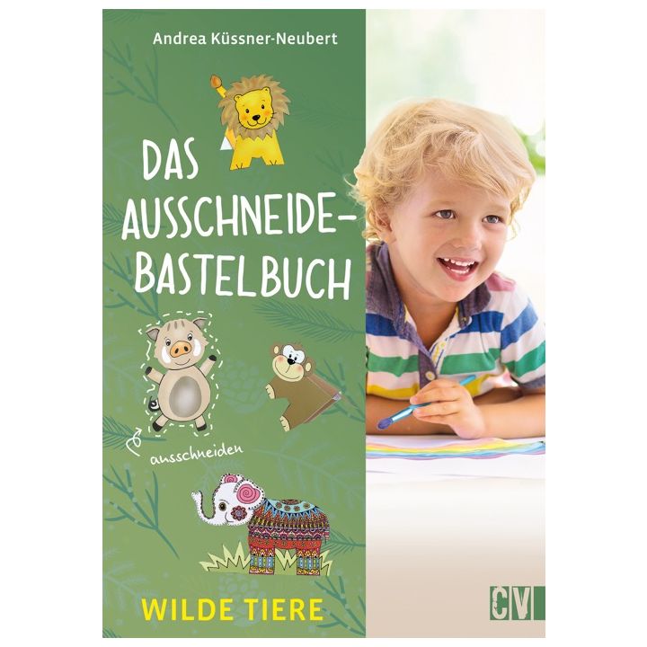 Das Ausschneide-Bastelbuch Wilde Tiere