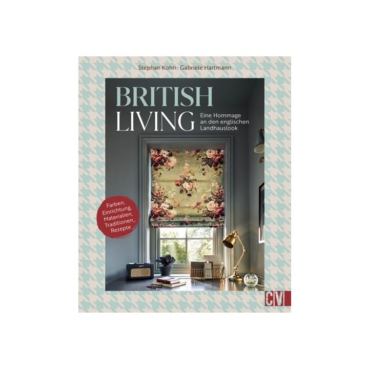 British Living: eine Hommage an den englischen Landhauslook