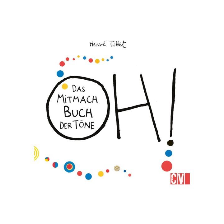 OH! Das Mitmach Buch der Töne