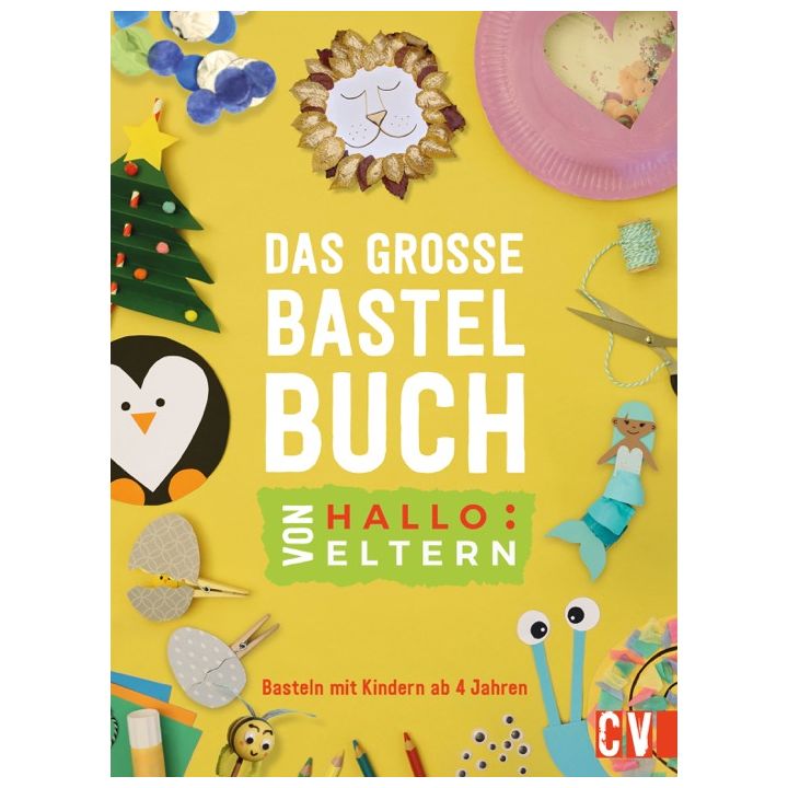 Das große Bastelbuch von Hallo:Eltern