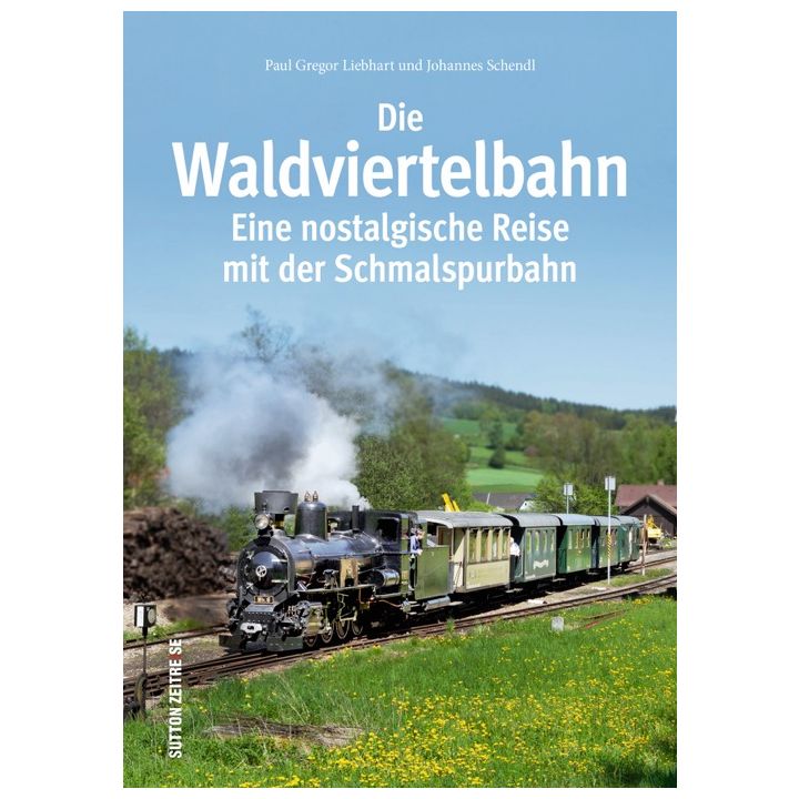Die Waldviertelbahn