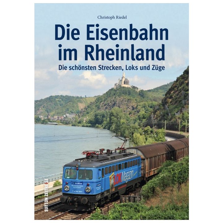 Die Eisenbahn im Rheinland