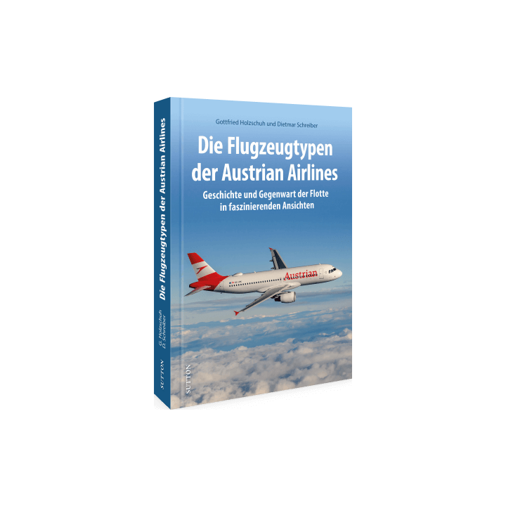 Die Flugzeugtypen der Austrian Airlines
