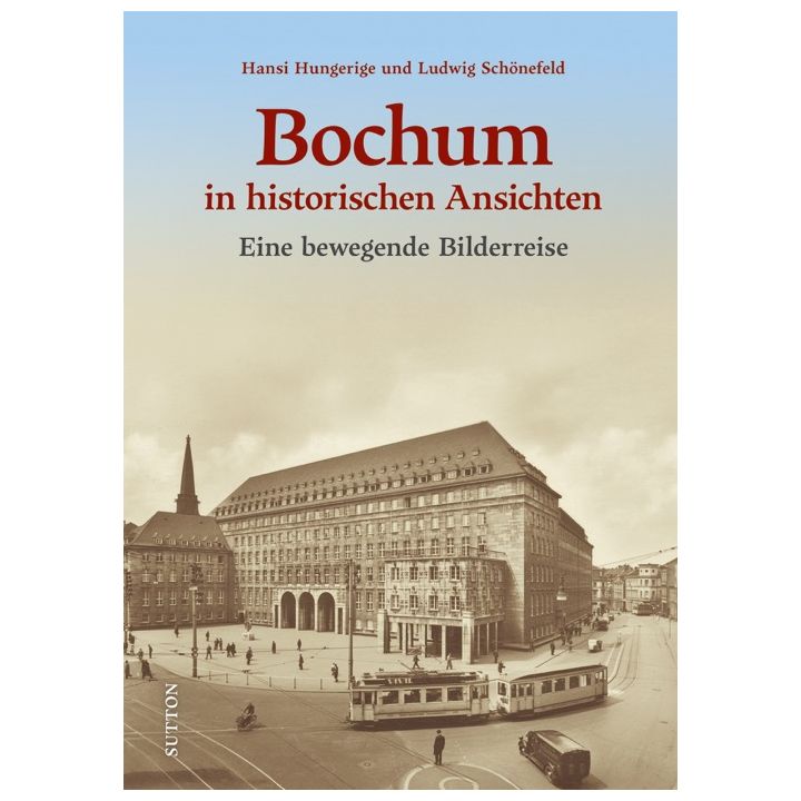 Bochum in historischen Ansichten