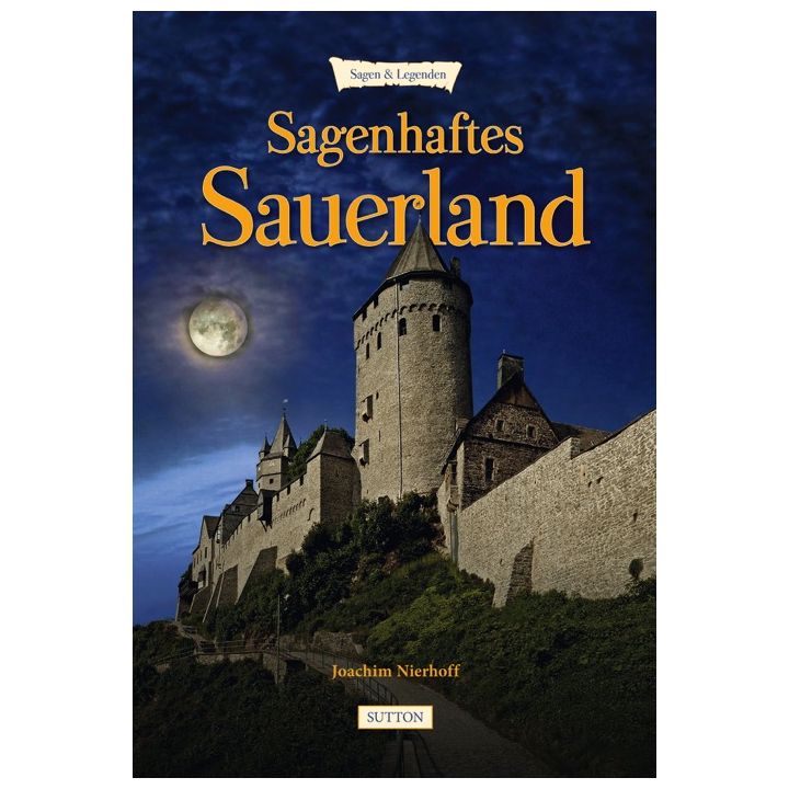 Sagenhaftes Sauerland