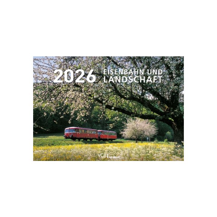 Eisenbahn und Landschaft 2026