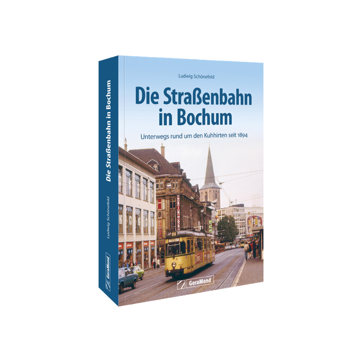 Die Straßenbahn in Bochum