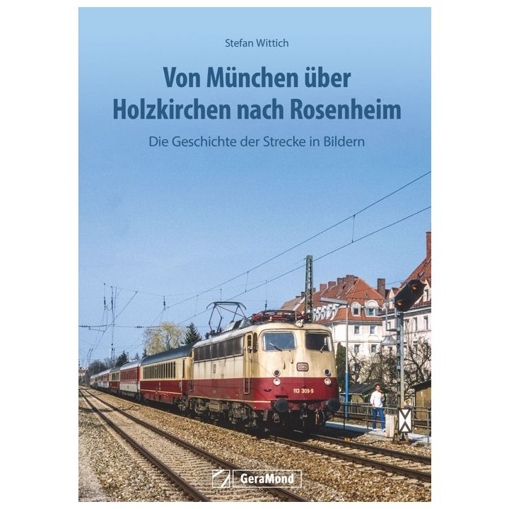 Von München über Holzkirchen nach Rosenheim