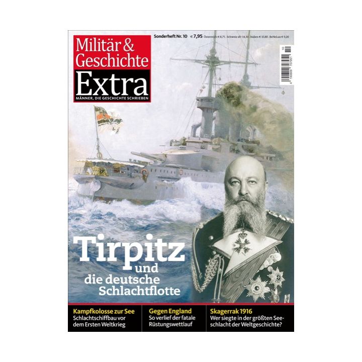 Tirpitz und die deutsche Schlachtflotte