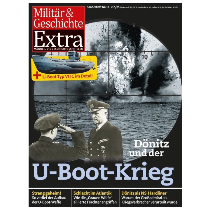 D&ouml;nitz und der U-Boot-Krieg
