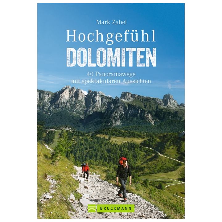 Hochgefühl Dolomiten