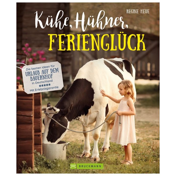 Kühe, Hühner, Ferienglück