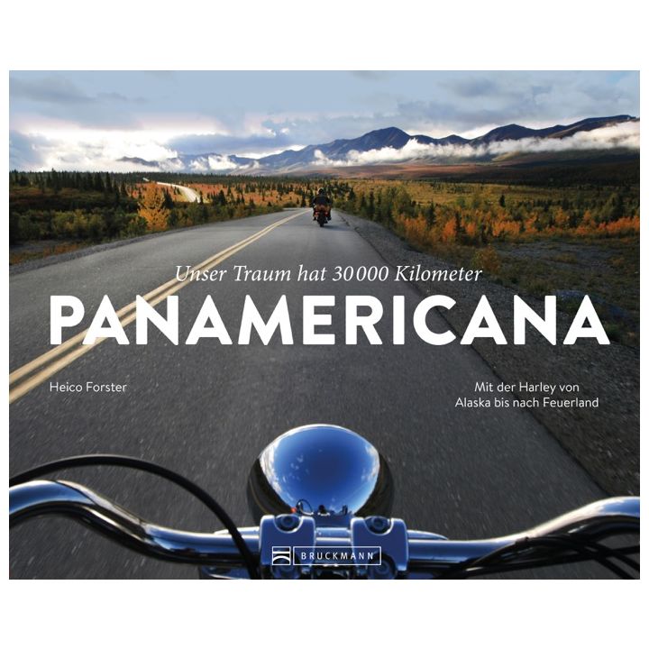 Unser Traum hat 30.000 km … PANAMERICANA