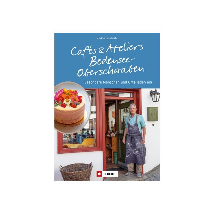Cafés und Ateliers Bodensee-Oberschwaben