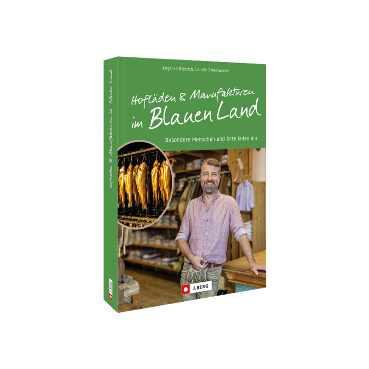 Hofläden und Manufakturen im Blauen Land
