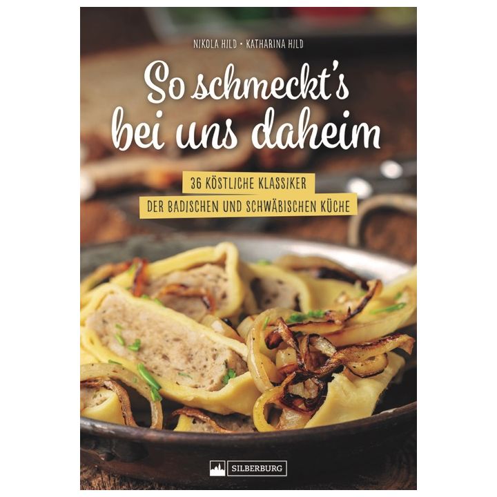 So schmeckt’s bei uns daheim