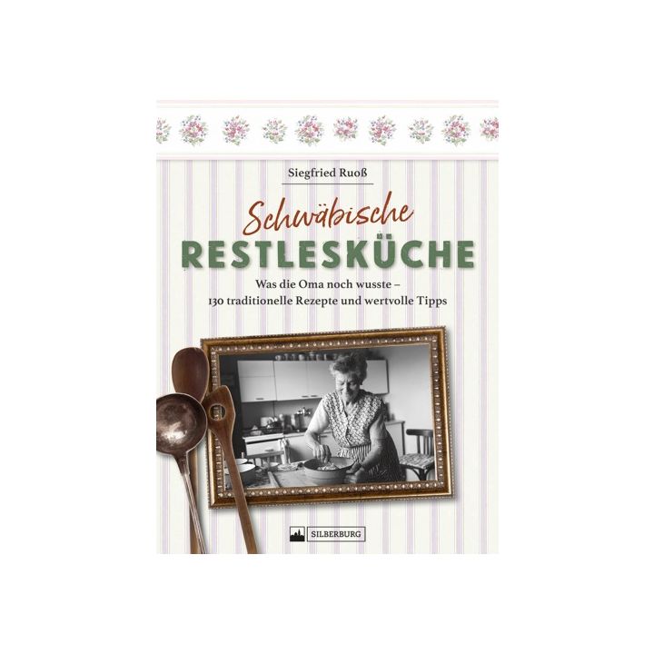 Schwäbische Restlesküche