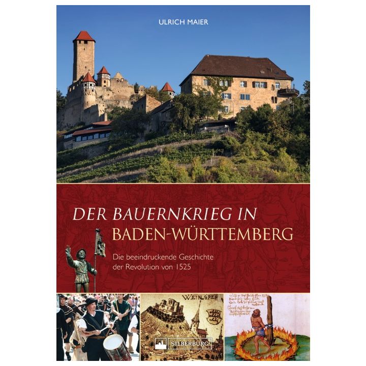 Der Bauernkrieg in Baden-W&uuml;rttemberg