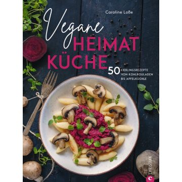 Vegane Heimatküche