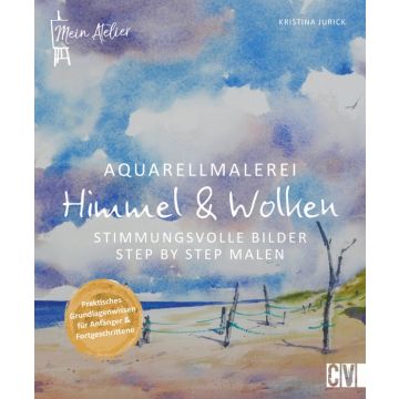 Mein Atelier Aquarellmalerei - Himmel & Wolken