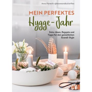 Mein perfektes Hygge-Jahr