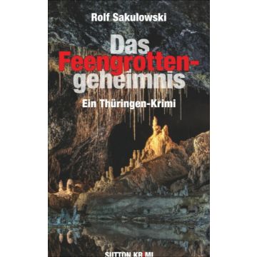 Das Feengrottengeheimnis