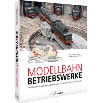Modellbahn-Betriebswerke