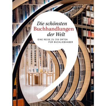 Die schönsten Buchhandlungen der Welt