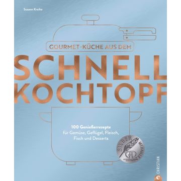 Gourmetküche aus dem Schnellkochtopf