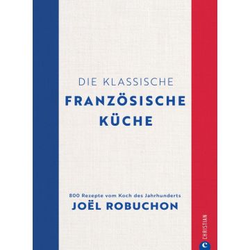 Die klassische französische Küche