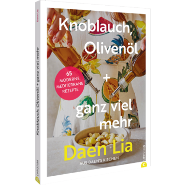 Knoblauch, Olivenöl + ganz viel mehr