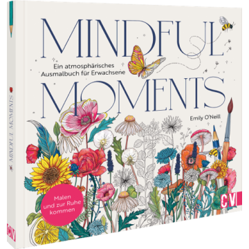 Mindful Moments. Ein atmosphärisches Ausmalbuch für Erwachsene