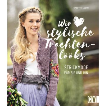 Wir lieben stylische Trachtenlooks